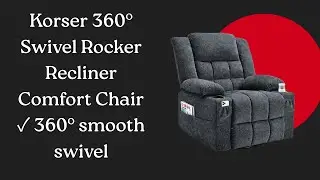 Nursery & Living Room Swivel Rocker Recliner Explained | Korser Quick Review