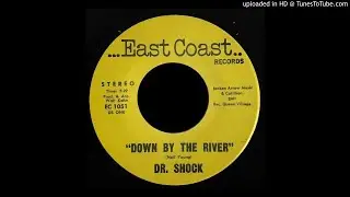 Dr. Shock - Down By The River- East Coast (Philly Horror Theater Host)