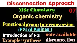 Functional group interconversion #disconnection #retrosynthesis #organicchemistry #mscchemistry 