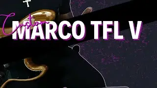 My new CUSTOM MARCO BASS TFL V