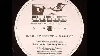 Introspective - Skanky (Splitloop Remix)
