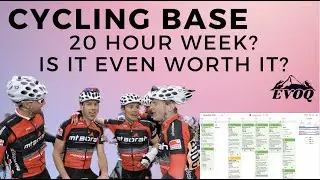Cycling Base Training: 20 Hour Week, Is It Worth Doing Just One?
