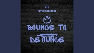 Bounce to De Ounce