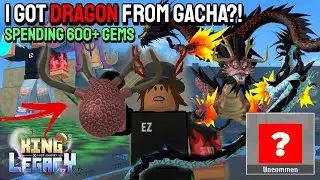 I GOT DRAGON! Buying 600 Devil Fruits From Gacha in King Piece | King Legacy