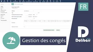 Tutoriel 3 - FR - Gestion des cong&eacute;s dans Dolibarr ERP CRM