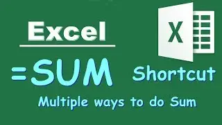 How to use SUM formula in Excel (with Shortcut keys)