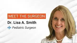 Dr. Lisa A. Smith, MD, FACS | Pediatric Surgeon at University Surgical Associates