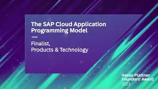 CAP - The SAP Cloud Application Programming Model