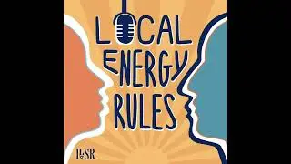 Ohio Residents Exercise Community Choice to Bill Themselves for Public Solar &mdash; Episode 56 of Loca...