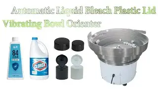 HYCS-100 Automatic Liquid Bleach Plastic Lid Vibrating Bowl Orienter