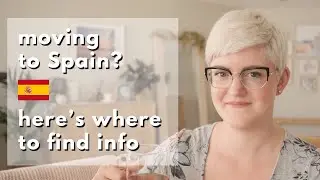 Resources for moving to Spain in 2022