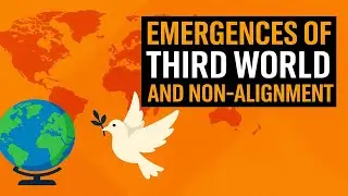 Emergence of Third World & Non-Alignment 🌍 | UPSC History Optional