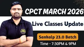 Live Classes for CPCT March 2026 | CPCT Sankalp Batch | CPCT March 2026