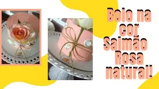 BOLO NA COR SALMÃO COM ROSA NATURAL!