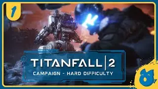 First Time Titanfall 2 Hard Campaign | Blind Playthrough [Chill Stream]
