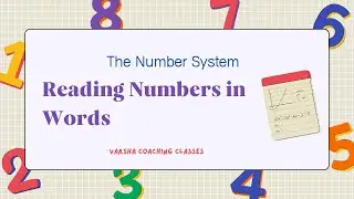 Number System | Reading Numbers in Words | Ascending & Descending Order | Math Learning #maths #math