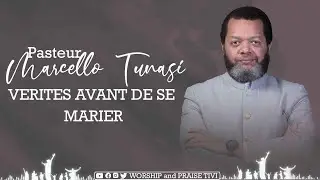 VÉRITÉS AVANT DE SE MARIER  | PASTEUR MARCELLO TUNASI  | ES-TU BIEN PRÉPARÉ AVANT DE SE MARIER ?