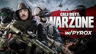 WARZONE - Bölüm 4 w/PYROX