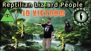 Vietnam's Reptilian Lizard People - Hidden Jungle Encounters ( Revamped )