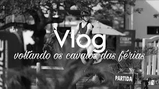 Voltando os CAVALOS das FÉRIAS!