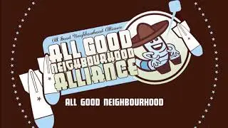 All Good Funk Alliance, Neighbour - SBC (feat. Wax Romeo)