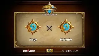 Mage vs Kolento, Hearthstone Championship Tour Spring 2017