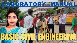 Laboratory Manual BASIC CIVIL ENGG | LABORATORY TESTS # Lab Experiments civil engineering