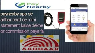 payneaby app se adhar card se mini statement kaise dekhe #payneaby  #adhar card #payneaby