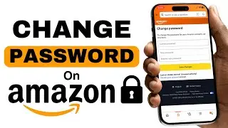 How To Change Password On Amazon (EASY!!!)
