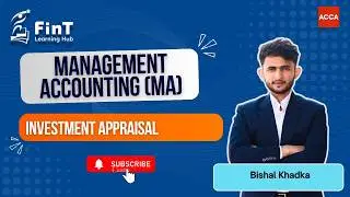 ACCA MA - Investment Appraisal