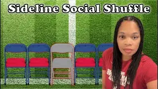 The Sideline Social Shuffle