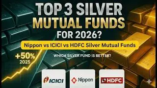 Top 3 Silver mutual Fund For 2026? | ICICI vs Nippon vs HDFC &ndash; Best Silver Fund? | Full analysis