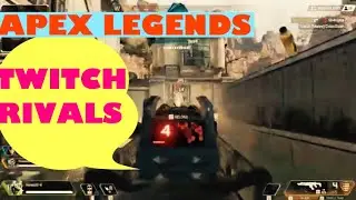 APEX LEGENDS TWITCH RIVALS (2019)