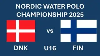 Nordic Water polo Championship 2025 - U16 Denmark - Finland 2