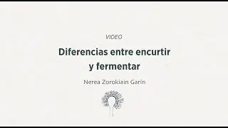 Dra. Bacteria: diferencias entre encurtir y fermentar