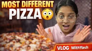 Today We Eat Most Different Pizza 🍕😳|| VLOG |WithYash