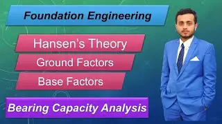 Hansen's Bearing Capacity Theory - Geotechnical Engineering - Soil Mechanics