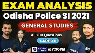 Odisha Police si 2021 answer key | si 2023 exam | paper 2 | si exam analysis | Pyramid Classes
