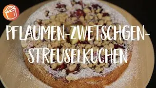 Pflaumen-Zwetschgen-Streuselkuchen Rezept: Chochdoch mit Mimi