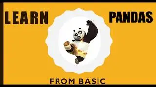 1. LEARN PANDAS FROM BASIC : HOW TO IMPORT CSV /EXCEL FILE USING PANDAS