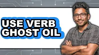 How to Use Verb Ghost Oil (Only Way)