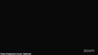 Trinity Presbyterian Church Service Live Stream