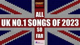 UK NO.1 Songs of 2023 ... so far | Hitlist UK | ChartExpress