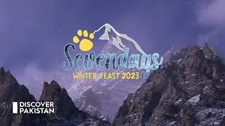 Sevendays Winter Feast 2023 Gilgit Baltistan