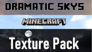 Dramatic Skies Minecraft Texture Pack Showcase + Download