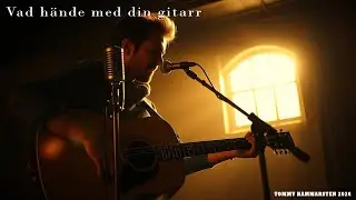 Tommy Hammarsten &ndash; Nya B&ouml;rjan | Akustisk Singer-Songwriter &bull; Liv, K&auml;rlek & F&ouml;rlust
