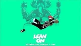 Major Lazer & DJ Snake - Lean On [ Into the sun version ]