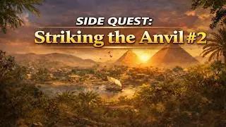 Assassin&rsquo;s Creed Origins &ndash; Side Quest: Striking the Anvil | #2