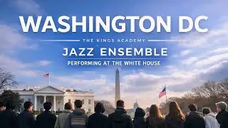DC Travel Vlog | MS/HS Jazz Students Play at the White House!