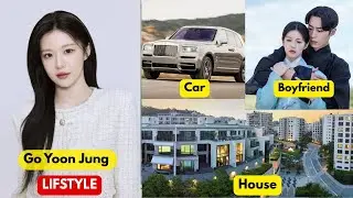 Go Yoon Jung Real Life Story Revealed | Age, Boyfriend, Career, Family and More